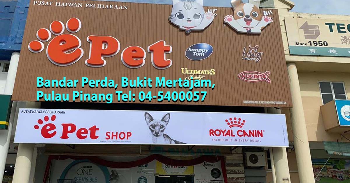 E Pet Shop Bukit Mertajam u2022 PS Herbs